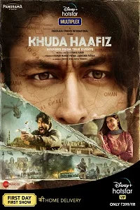 Download Khuda Haafiz (2020) HDRip Hindi Full Movie 480p [400MB] | 720p [1GB] | 1080p [2GB] | 2160p [10GB] –