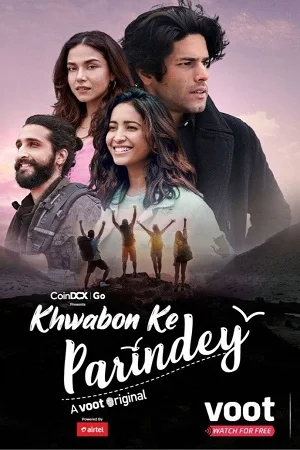 Download Khwabon Ke Parindey (2021) Season 1 Hindi Complete Voot Original WEB Series 480p | 720p HDRip –