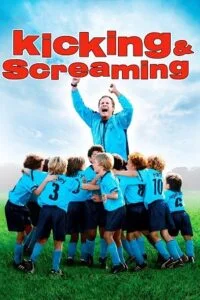 Download Kicking & Screaming (2005) BluRay Dual Audio {Hindi-English} 480p [300MB] | 720p [1GB] | 1080p [2GB] –