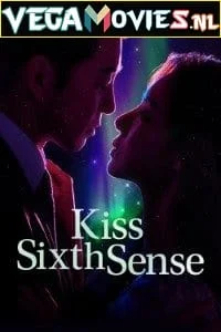 Download Kiss Sixth Sense (2022) Season 1 [S01E012 Added] Disney+ Original 720p [350MB] WEB-DL –