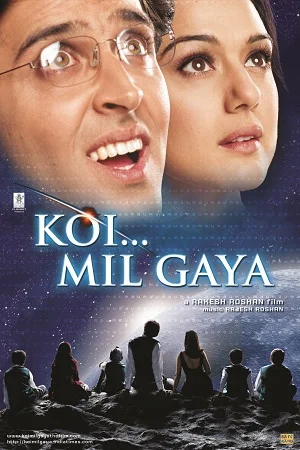 Download Koi Mil Gaya (2003) Hindi Full Movie HDTVRip 480p [500MB] | 720p [1.4GB] | 1080p [4.5GB] –