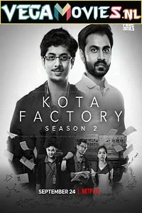 Download Kota Factory (2021) Season 2 Hindi Complete Netflix Original WEB Series 480p [150MB] | 720p [300MB] | 1080p [600MB] WEB-DL –