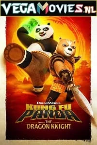 Download Kung Fu Panda: The Dragon Knight (Season 1) Dual Audio [Hindi + English] Complete Netflix Web Series 480p | 720p WEB-DL –