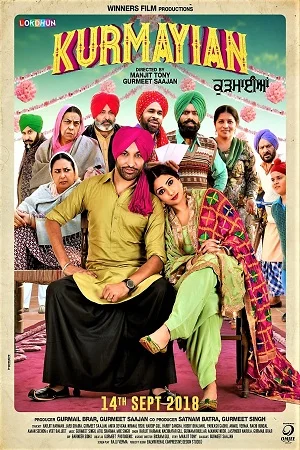 Download Kurmaiyan (2018) Punjabi Full Movie 480p [450MB] | 720p [1.3GB] | 1080p [2.3GB] –