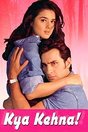 Download Kya Kehna (2000) Hindi Full Movie WEB-DL 480p [400MB] | 720p [1.3GB] | 1080p [4.3GB] –