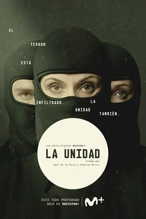 Download La Unidad (Season 1 – 2) Dual Audio [Hindi + English] Complete Web Series 720p [500MB] WEB-DL –