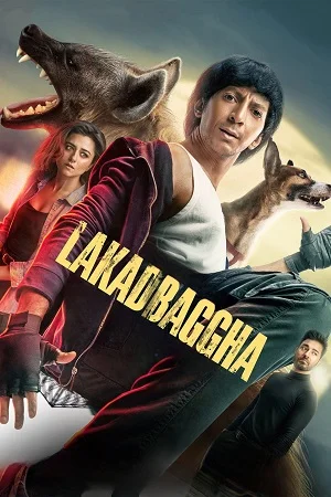 Download Lakadbaggha (2023) ZEE5 WEB-DL [Hindi DD5.1] Full Movie 480p [400MB] | 720p [1GB] | 1080p [2GB] –