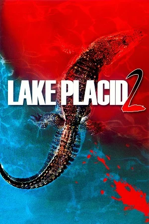 Download Lake Placid (2007) BluRay Dual Audio {Hindi-English} 480p [300MB] | 720p [800MB] | 1080p [1.8GB] –