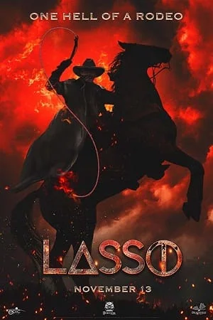 Download Lasso (2017) Dual Audio {Hindi-English} 480p [400MB] | 720p [1.3GB] | 1080p [2GB] –