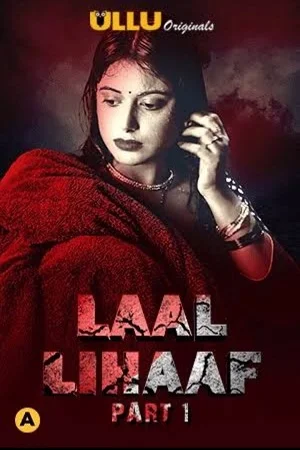 Download Lihaaf (2021) HDRip Hindi Full Movie 480p [300MB] | 720p [600MB] | 1080p [2GB] –