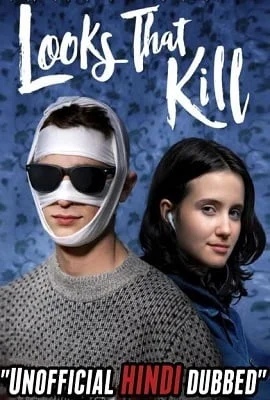 Download Looks That Kill (2020) Dual Audio {Hindi-English} 480p [300MB] | 720p [800MB] –