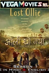 Download Lost Ollie (Season 1) Dual Audio [Hindi + English] Complete Netflix Series 480p | 720p | 1080p WEB-DL –