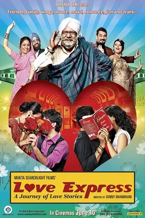 Download Love Express (2011) AMZN WEBRip Hindi Full Movie 480p [300MB] | 720p [950MB] | 1080p [2.7GB] –