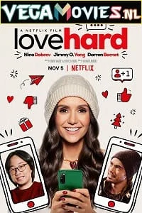 Download Love Hard (2021) Dual Audio {Hindi-English} 480p [400MB] | 720p [800MB] | 1080p [1.6GB] –