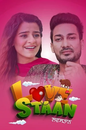 Download Lovestaan (2023) Punjabi Full Movie WEB-DL 480p [450MB] | 720p [1GB] | 1080p [2GB] –