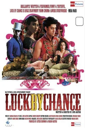 Download Luck by Chance (2009) NF WEBRip Hindi Full Movie 480p [400MB] | 720p [1.4GB] | 1080p [5GB] –