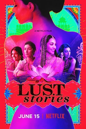 Download Lust Stories (2018) Hindi NF HDRip 480p [400MB] | 720p [950MB] | 1080p [2.8GB] Full Movie –