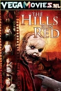 Download The Hills Run Red (2009) English WeB-DL 480p [350MB] | 720p [800MB] –