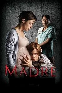 Download Madre (2016) Dual Audio {Hindi-Spanish} 480p [300MB] | 720p [900MB] BluRay –