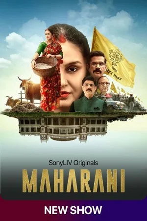 Download Maharani (2021) Season 1 Hindi Complete SonyLiv WEB Series 480p | 720p | 1080p HDRip –