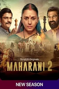 Download Maharani (2022) Season 2 Hindi Complete SonyLIV Original WEB Series 480p | 720p | 1080p WEB-DL –