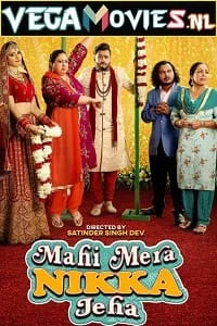 Download Mahi Mera Nikka Jeha (2022) HDRip Punjabi Full Movie 480p [420MB] | 720p [1GB] | 1080p [2GB] –