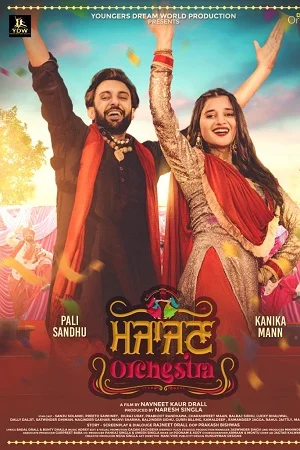 Download Majajan Orchestra (2022) Punjabi Full Movie WEB-DL 480p [450MB] | 720p [1.7GB] | 1080p [3.6GB] –