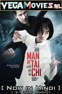 Download Man of Tai Chi (2013) Hindi Dubbed [ORG] Full Movie 480p [350MB] | 720p [1GB] | 1080p [2.2GB] –