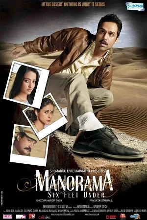 Download Manorama Six Feet Under (2007) Hindi Full Movie 480p [350MB] | 720p [1GB] | 1080p [4GB] –