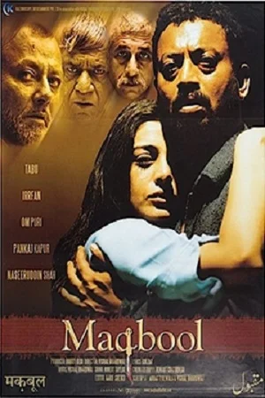 Download Maqbool (2003) Hindi Full Movie WEB-DL 480p [350MB] | 720p [1GB] | 1080p [3.4GB] –