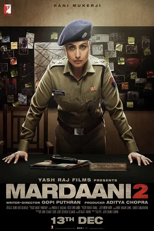 Download Mardaani 2 (2019) Hindi Full Movie 480p [300MB] | 720p [950MB] | 1080p [3GB] –