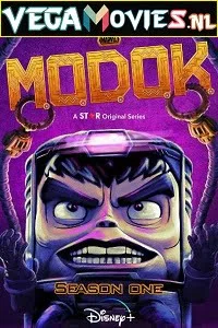 Download Marvel’s MODOK (Season 1) Complete All Episodes in English 720p [200MB] WEB-DL –