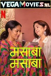 Download Masaba Masaba Season 2 (2022) Hindi Netflix Complete Web Series 480p | 720p WEB-DL –