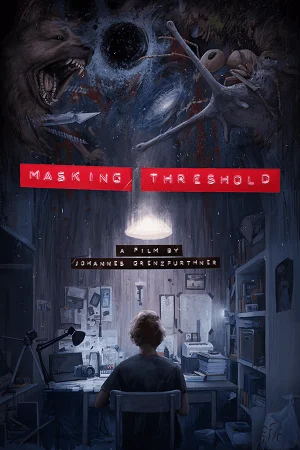 Download Masking Threshold (2021) BluRay {English With Subtitles} Full Movie 480p [300MB] | 720p [750MB] | 1080p [2GB] –