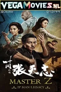 Download Master Z: The Ip Man Legacy (2018) BluRay Hindi Dubbed [DDP5.1] Full Movie 480p [300MB] | 720p [900MB] | 1080p [2.9GB] –