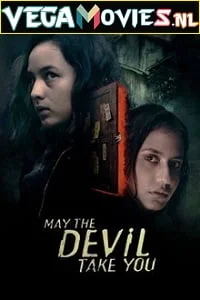 Download May The Devil Take You (2018) Full Movie English With Subtitles 480p [400MB] | 720p [800MB] –