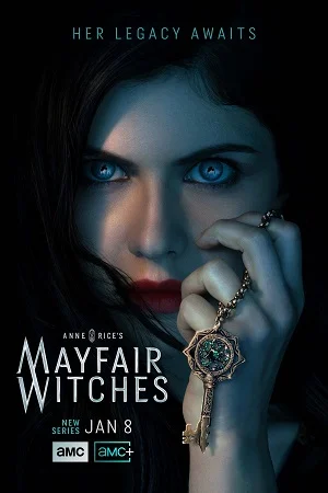 Download Mayfair Witches (2023) Season 1 [Complete] AMC+ Original English WEB Series 720p [350MB] WEB-DL –