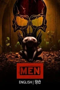 Download Men (2022) Dual Audio {Hindi-English} 480p [450MB] | 720p [1GB] | 1080p [2GB] –