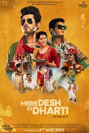 Download Mere Desh Ki Dharti (2022) Hindi Full Movie WEB-DL 480p [400MB] | 720p [1.3GB] | 1080p [2.3GB] –