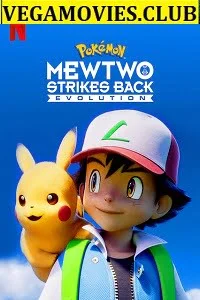 Download Pokémon: Mewtwo Strikes Back-Evolution (2020) Dual Audio {Hindi-English} 480p [350MB] | 720p [850MB] | 1080p [1.5GB] –