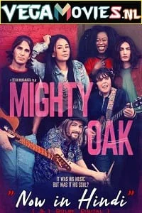 Download Mighty Oak (2020) Dual Audio [Hindi + English] NF WeB-DL 480p [350MB] | 720p [1GB] | 1080p [2GB] –