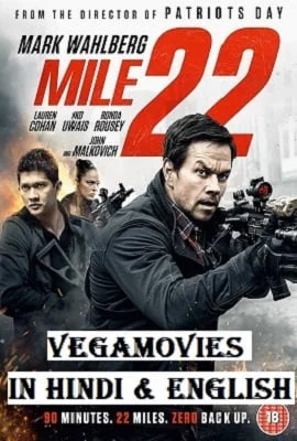 Download Mile 22 (2018) Dual Audio {Hindi-English} 480p [350MB] | 720p [900MB] | 1080p [2GB] –