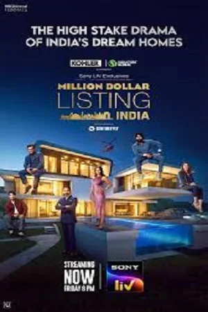 Download Million Dollar Listing India – Season 1 [S01E11 Added] Hindi Full Indian Show 480p | 720p | 1080p WEB-DL –