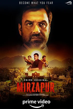 Download Mirzapur (2018) Season 1 Hindi Complete [Amazon Prime] WEB Series 480p | 720p | 1080p WEB-DL –