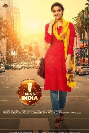 Download Miss India (2020) Dual Audio [Hindi + Telugu] WeB-DL 480p [400MB] | 720p [1.4GB] | 1080p [4.3GB] –