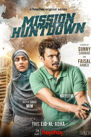 Download Mission Huntdown (2023) S01 Bengali HDRip Complete WEB Series 480p | 720p ESubs –