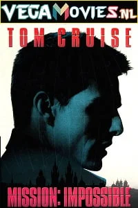 Download Mission: Impossible (1996) Dual Audio [Hindi-English] 480p [350MB] | 720p [750MB] | 1080p [2.3GB] | 2160p –