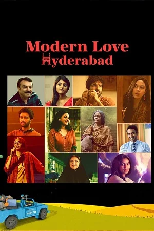 Download Modern Love: Hyderabad (Season 1) Dual Audio [Hindi + Telugu] Complete Web Series 480p | 720p WEB-DL –