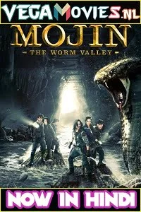 Download Mojin: The Worm Valley (2018) Hindi Dubbed [ORG] Full Movie 480p [350MB] | 720p [1GB] | 1080p [2.2GB] –