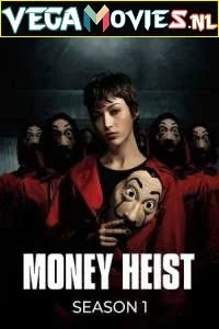 Download Money Heist (Season 1) Dual Audio [Hindi-English] Complete Netflix Series 480p [150MB] | 720p [350MB] –